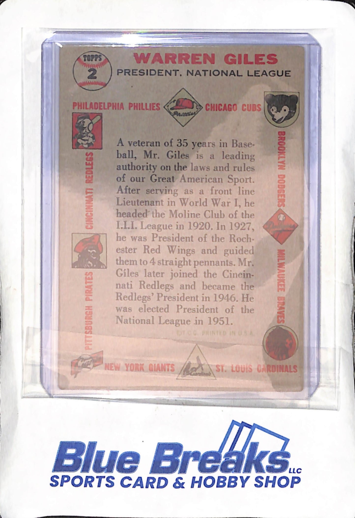 1956 Topps - National League President - Warren Giles - #2 - baseball - Phillies - Cubs - Dodgers - Braves - Cardinals - Giants - Pirates - Reds