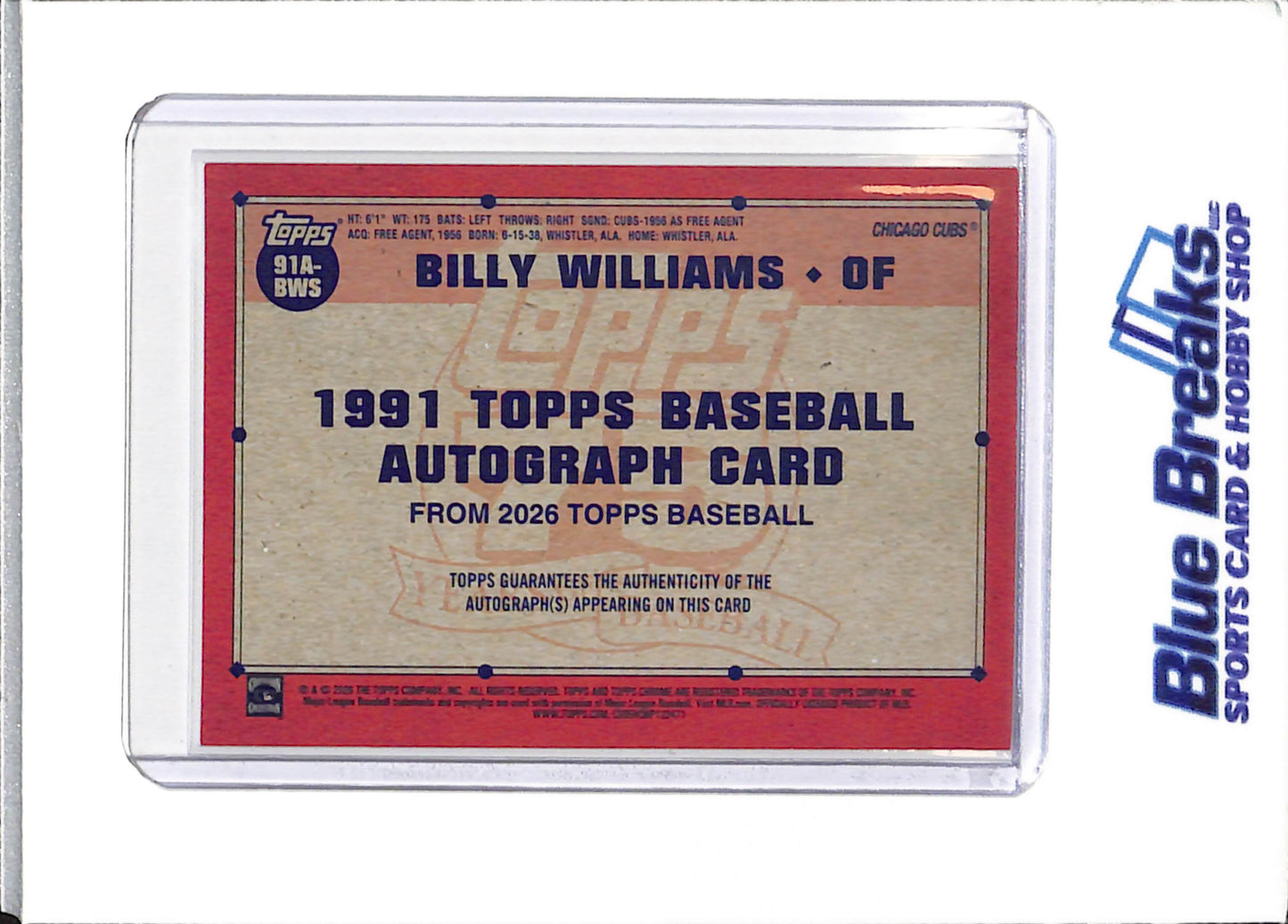 2026 Topps - Billy Williams - Series 1 - Chicago Cubs - Baseball - Auto - #91A-BWS - Autograph - 75th