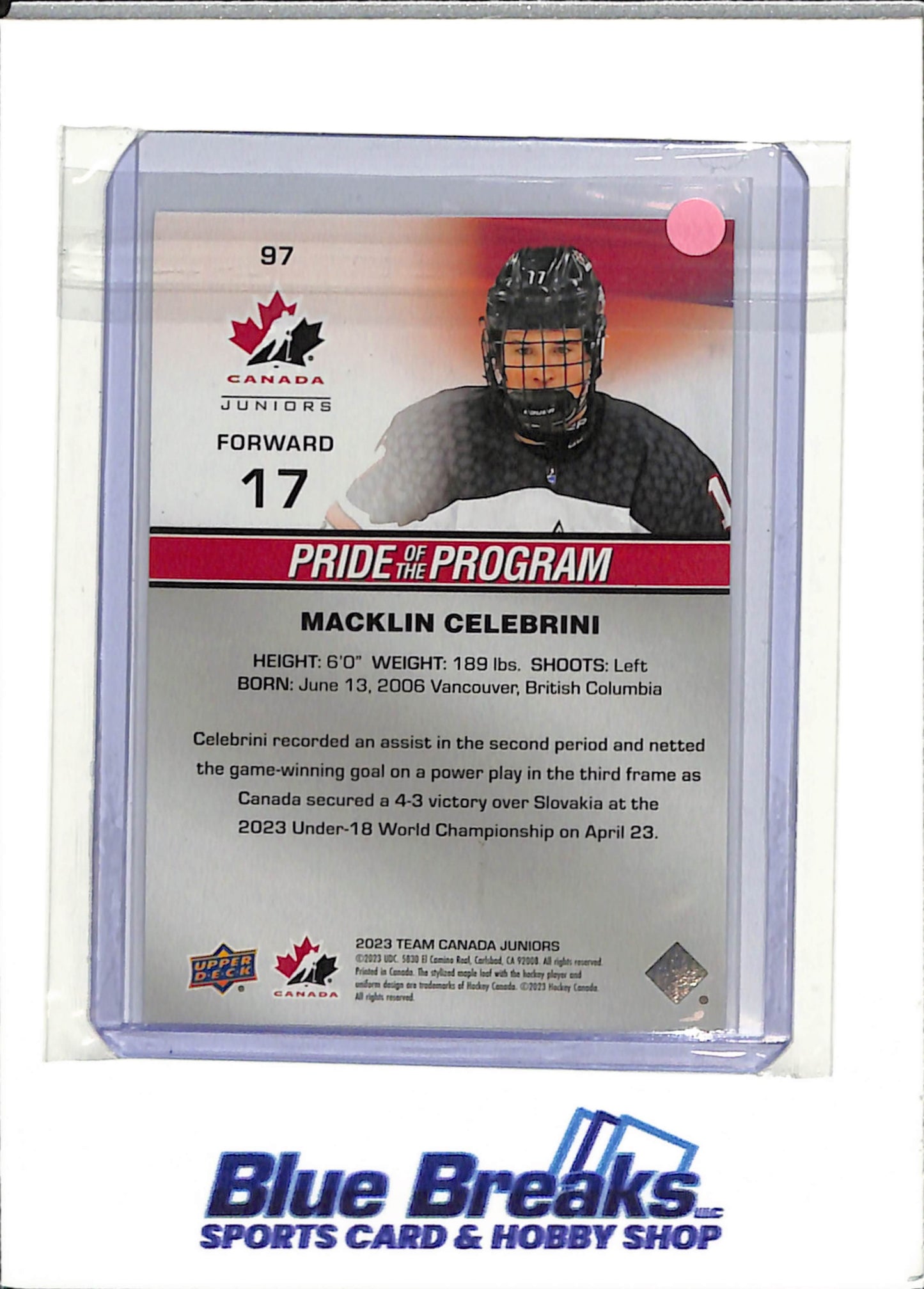 2023 Upper Deck - Macklin Celebrini - Team Canada - Pride of the Program - San Jose Sharks - NHL - Ice Hockey - #97