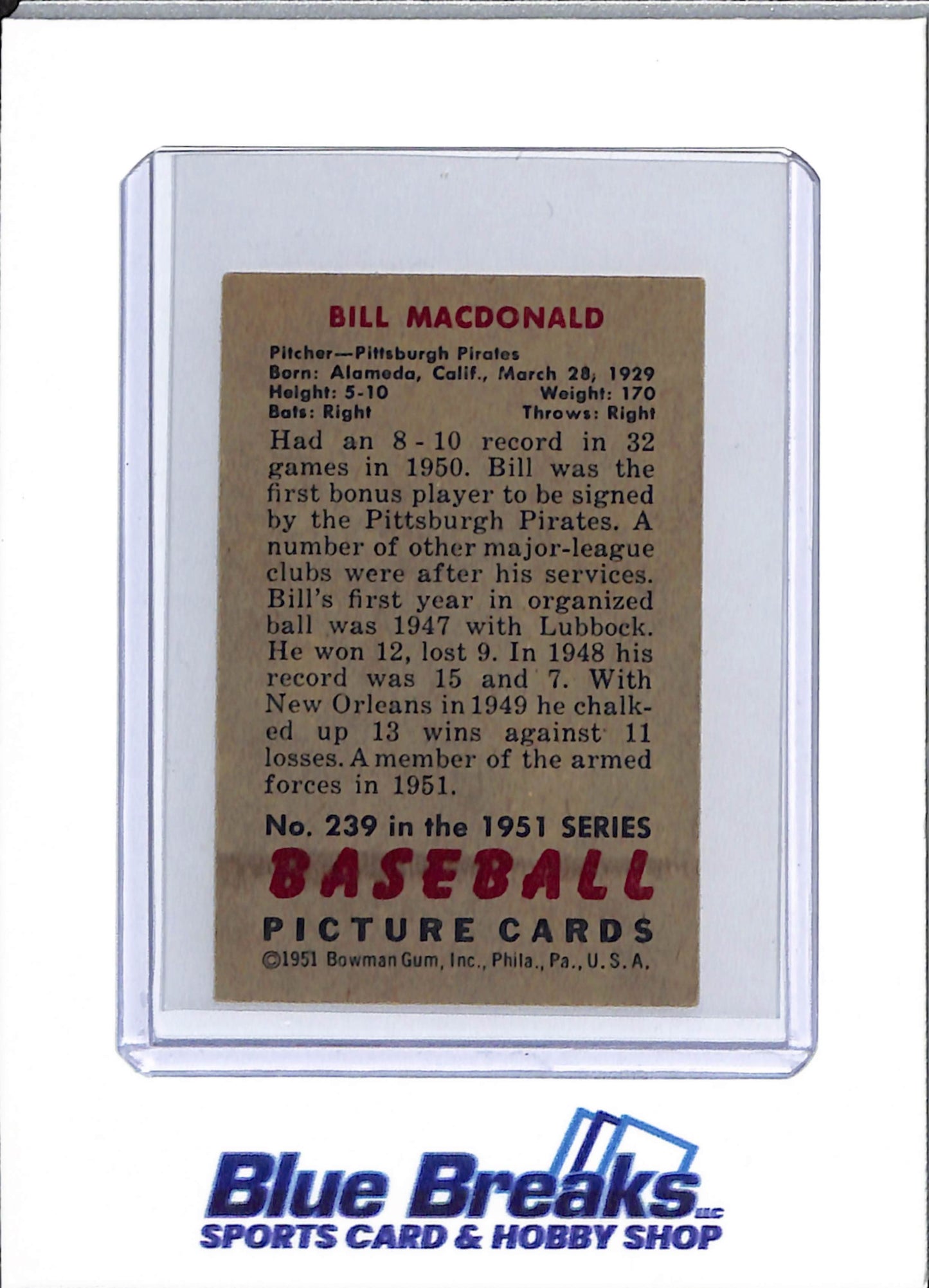 1951 Bowman - Bill Macdonald - #239 - baseball - Pirates