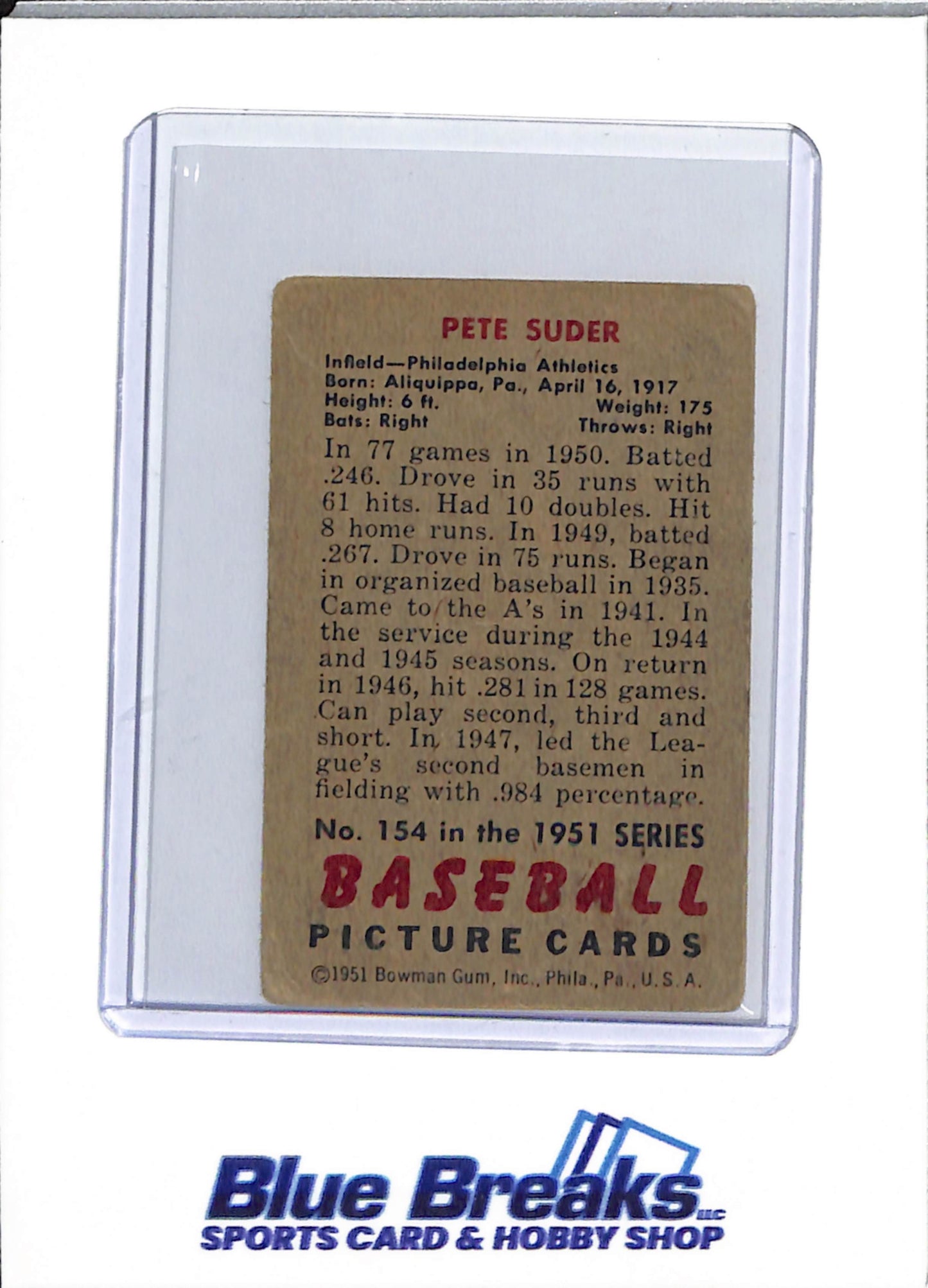 1951 Bowman - Pete Suder - #154 - baseball - Athletics