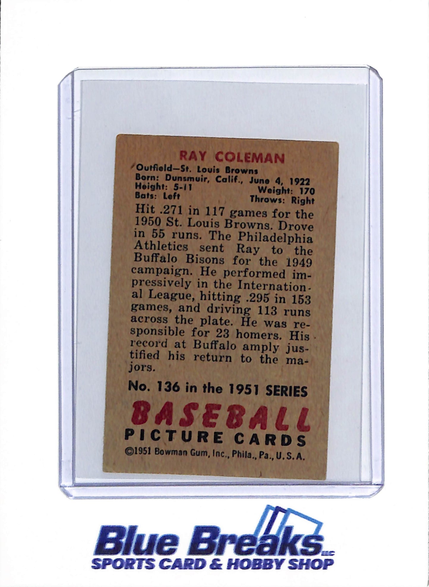 1951 Bowman - Ray Coleman - #136 - baseball - Browns/Orioles