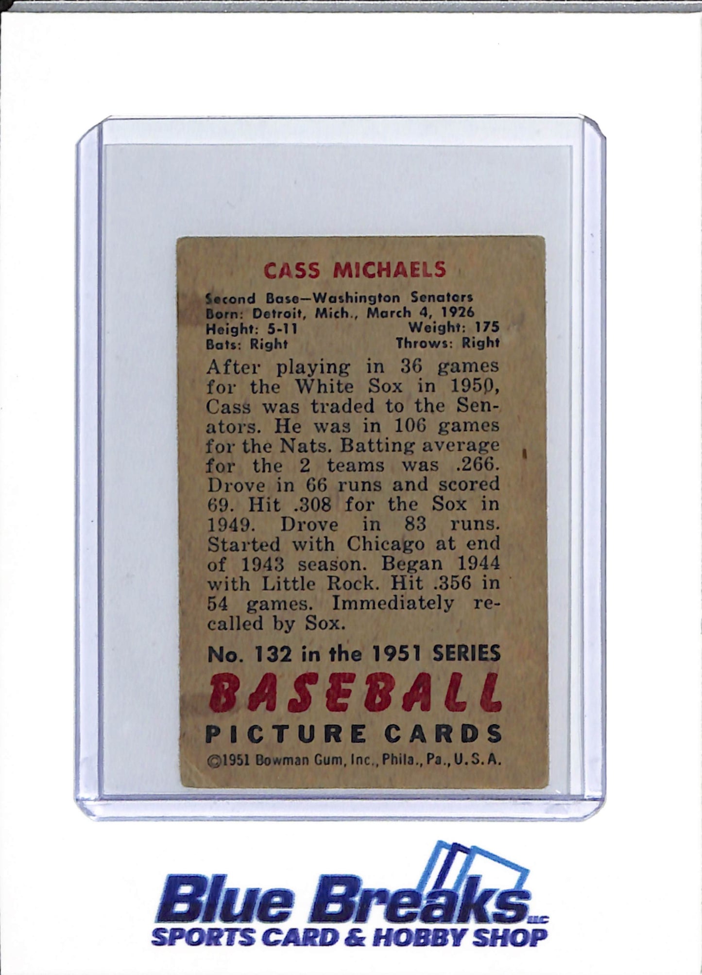 1951 Bowman - Cass Michaels - #132 - baseball - Senators/Twins