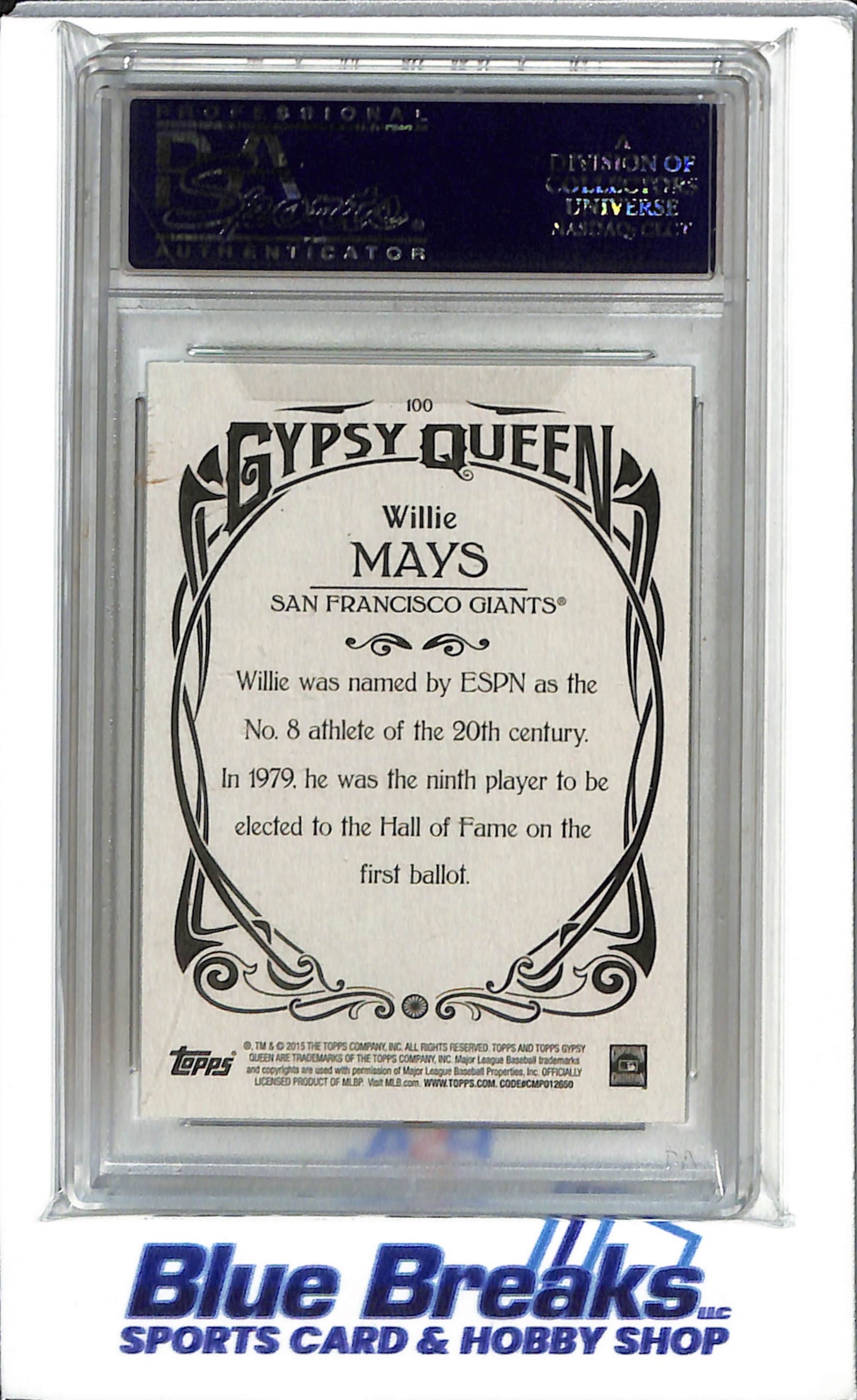 2015 Topps - Gypsy Queen - Willie Mays - #100 - PSA 8.5 - baseball - Giants