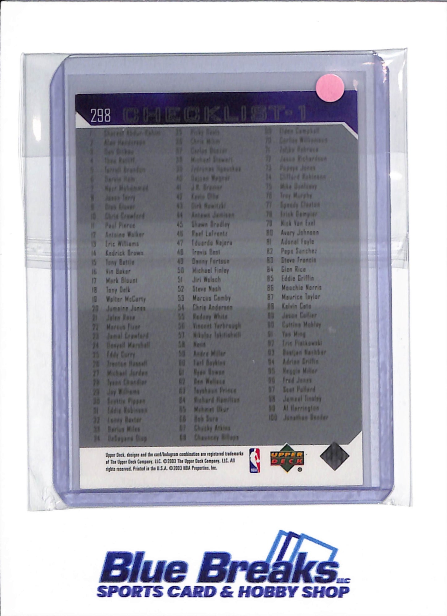 2003 Upper Deck - Checklist 1:100 - Kobe Bryant - #298 - basketball - Lakers
