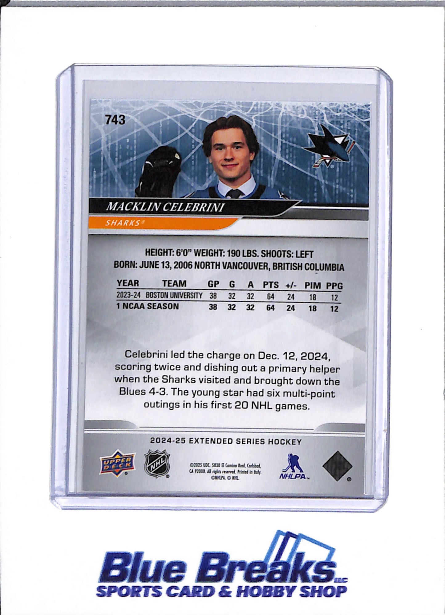 2024-25 Upper Deck - Round 1 Draft - Macklin Celebrini - #743 - Ice Hockey - Sharks