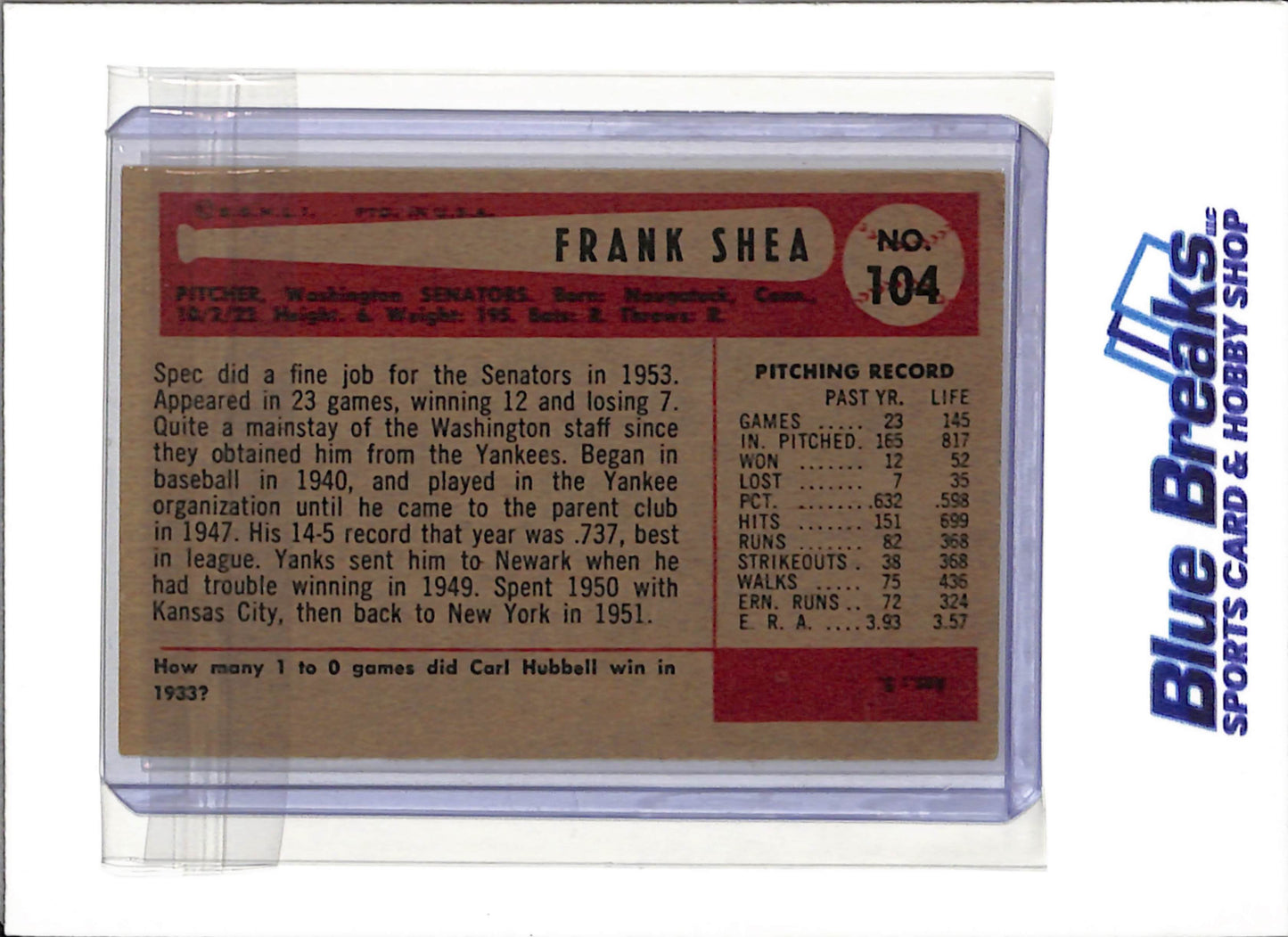 1954 Bowman - Frank Shea - #104 - Baseball - Senators - Twins