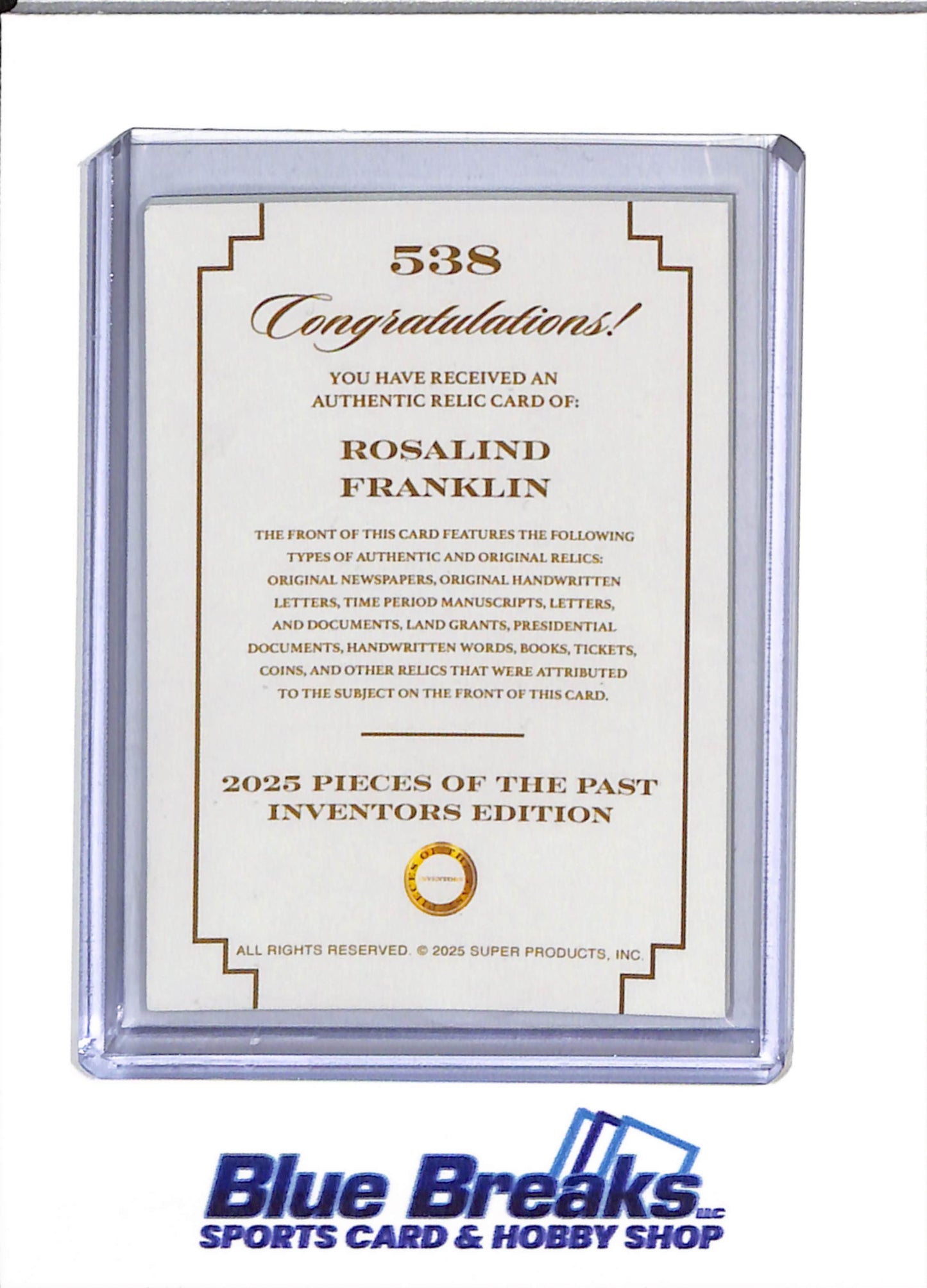 2025 Pieces of The Past - Inventors Edition - Rosalind Franklin - #538