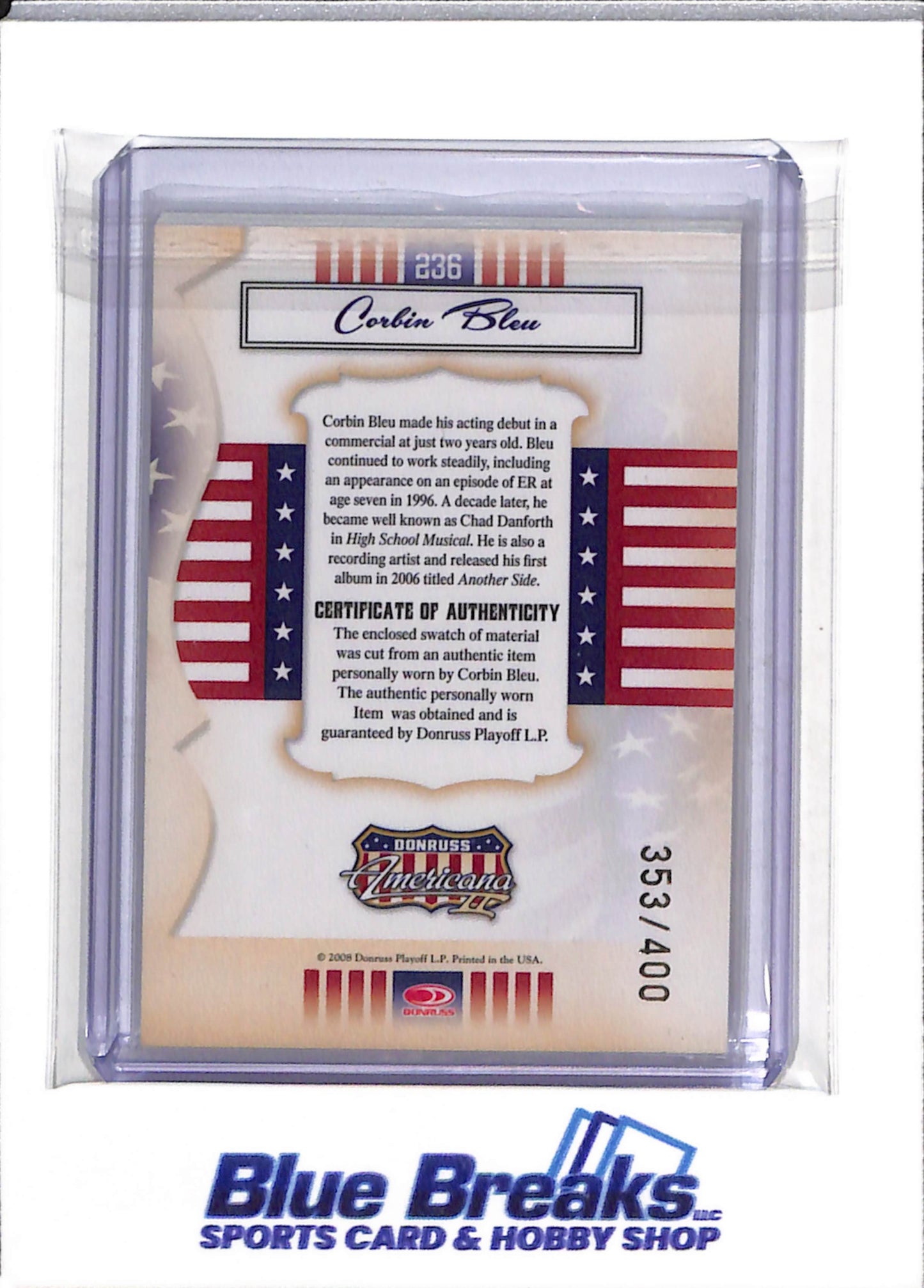 2008 Donruss- Americana - Relic - Corbin Bleu - 353/400 - #236 - drop