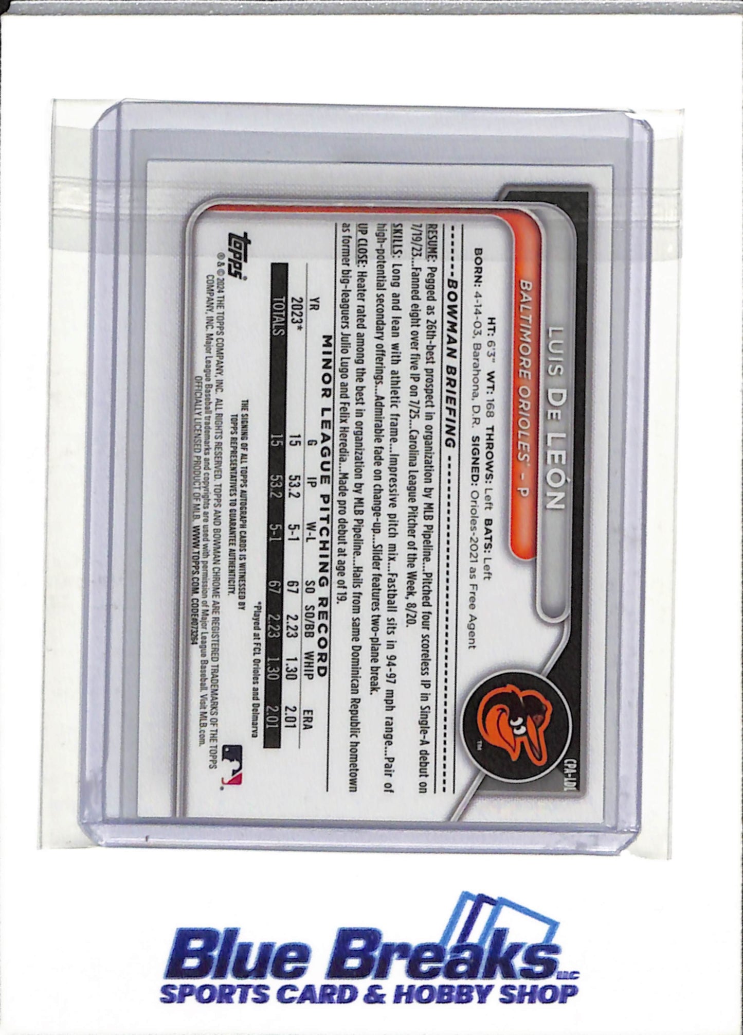 2024 Topps - 1st Bowman Chrome - Auto - Luis De Leon - #CPA-LDL - Baseball - Orioles - drop