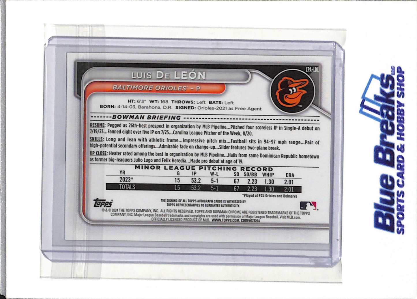 2024 Bowman Chrome - 1st Bowman - Auto - Luis De Leon - #CPA-LDL - Baseball - Orioles