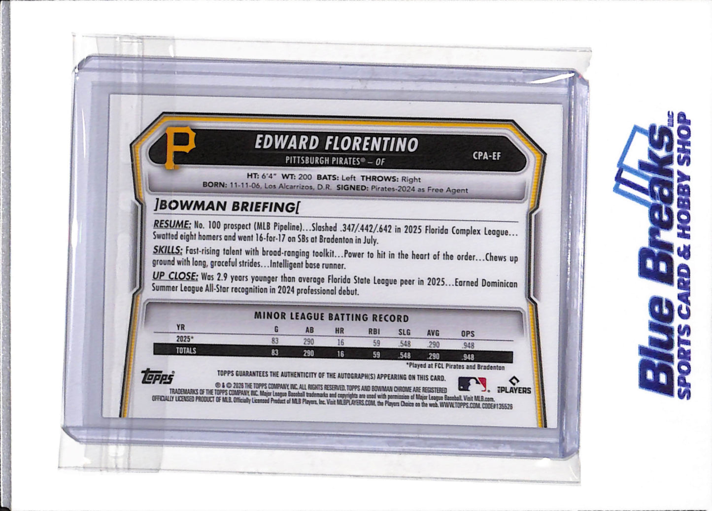 2026 Bowman Chrome - Foil - Auto - Edward Florentino - CPA-EF - Baseball - Pirates