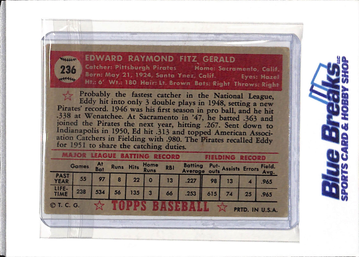 1952 Topps - Ed Fitz Gerald - #236 - Baseball - Pirates