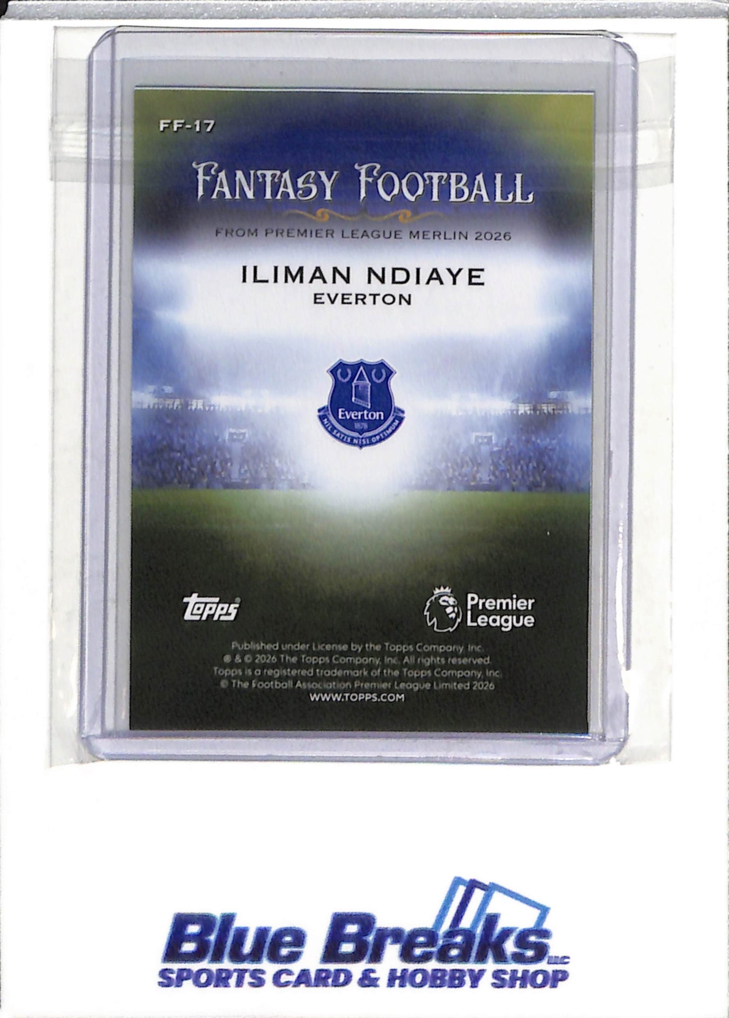 2026 Topps - Merlin - Premier League - Fantasy Football - Iliman Ndiaye - #FF-17 - Soccer - Everton - drop