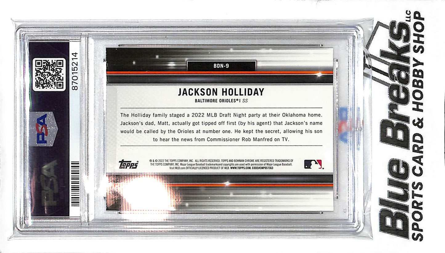 2022 Bowman Chrome Draft - Bowman Draft Night- Jackson Holliday - #BDN-9 - PSA 10 - baseball - Orioles