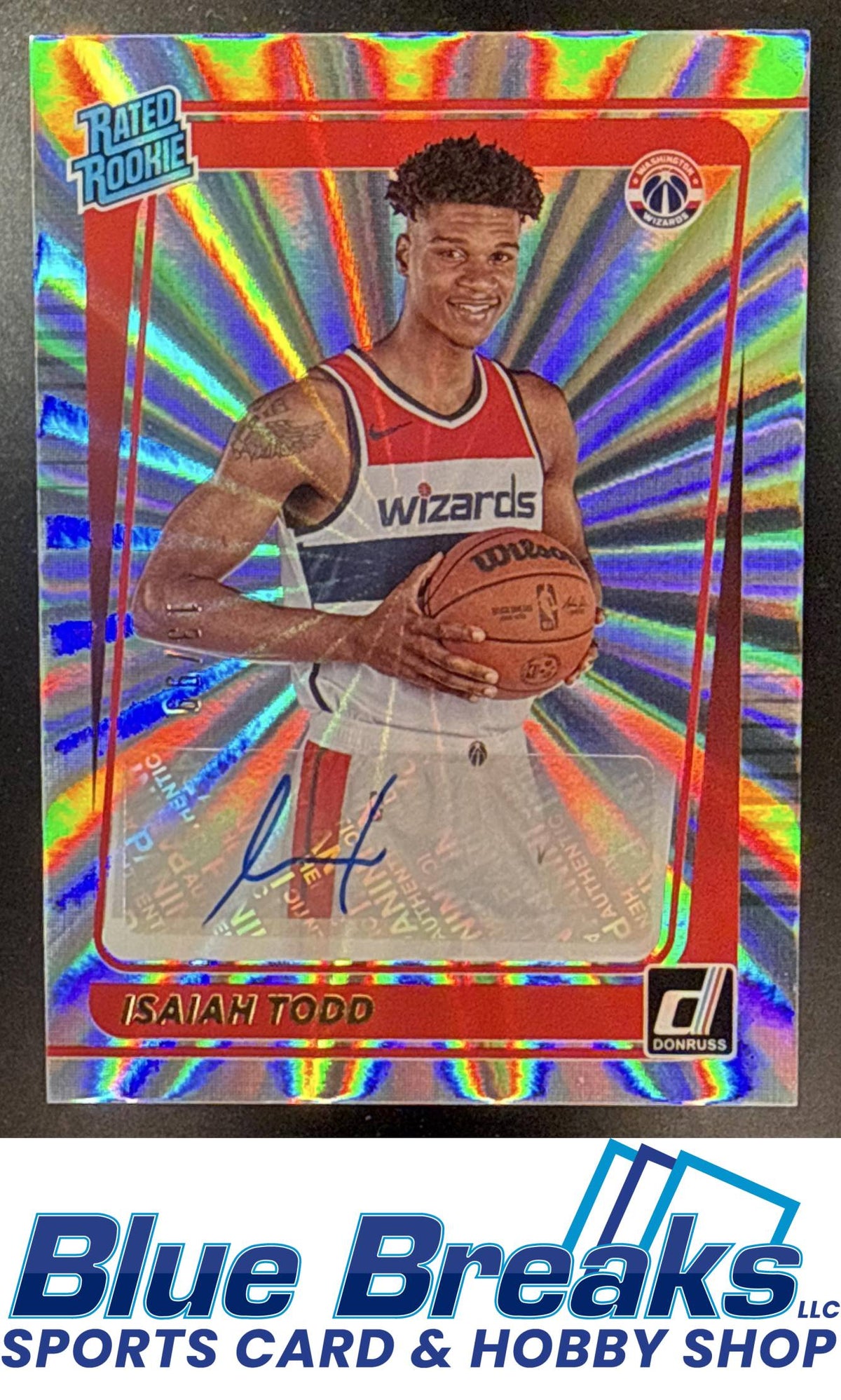 2021 Panini Donruss Isaiah Todd #237 Rated Rookie Signatures Holo Laser 13/99 RC Auto Washington Wizards
