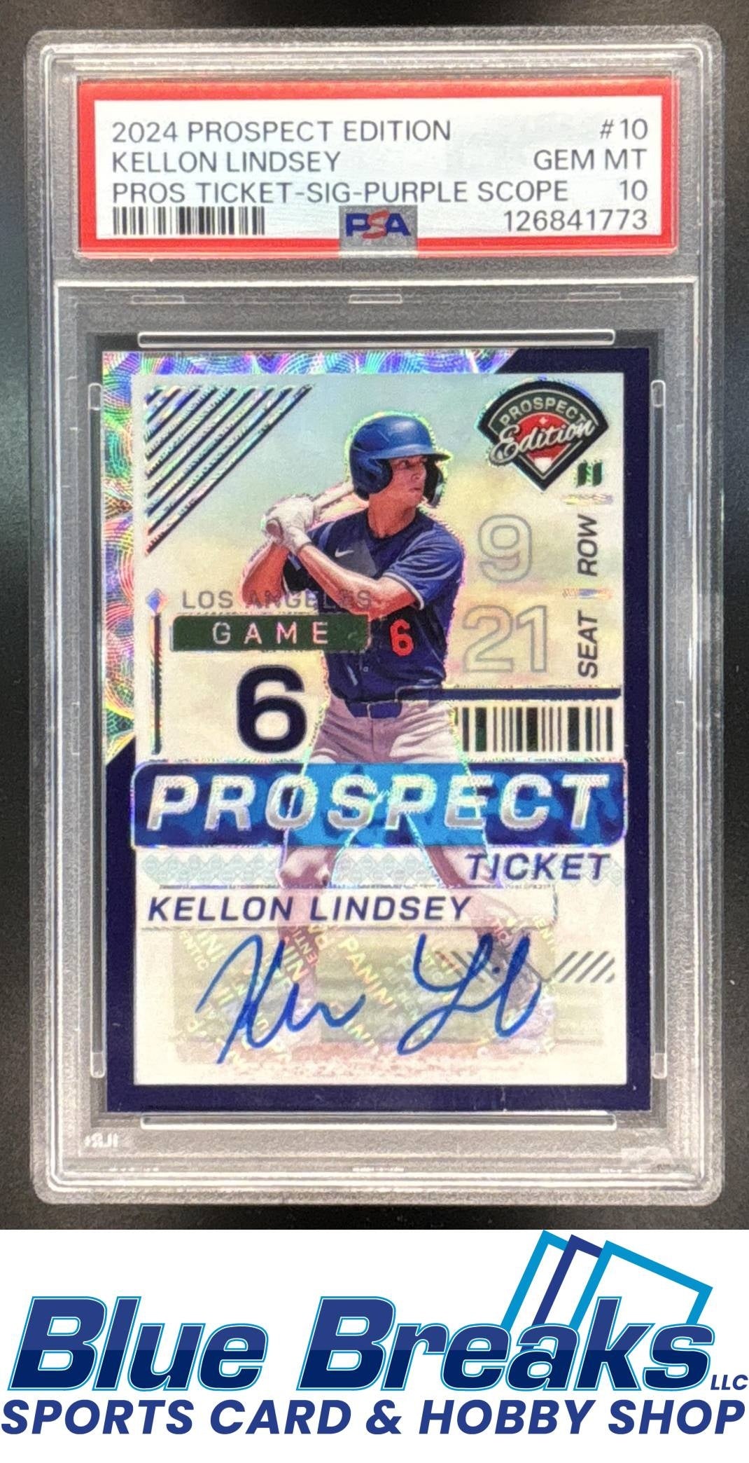 2024 Panini Prospect Edition Kellon Lindsey #10 01/49 Holo Ticket Signatures Green Auto PSA 10 Los Angeles Dodgers