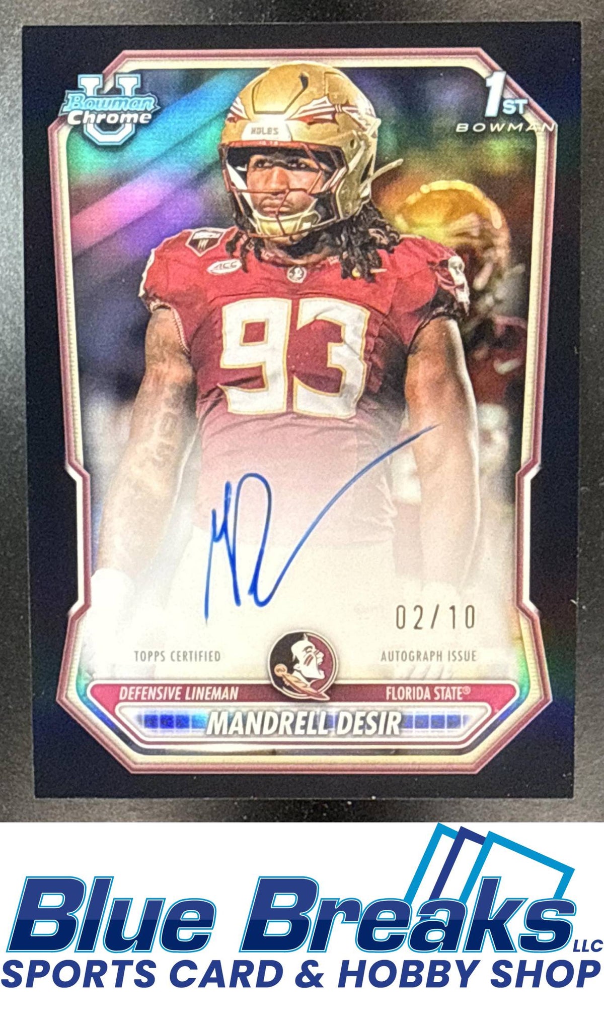 2026 Bowman Mandrell Desir #BCPA-MDE Chrome Auto Black Refractor 02/10 1st Prospect Florida State Seminoles