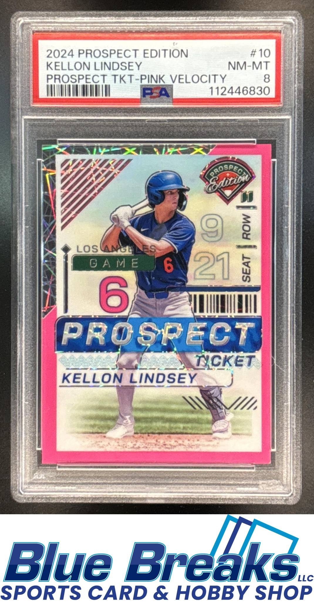 2024 Panini Prospect Edition Kellon Lindsey #10 Holo Ticket Pink Velocity 23/79 PSA 8 Los Angeles Dodgers