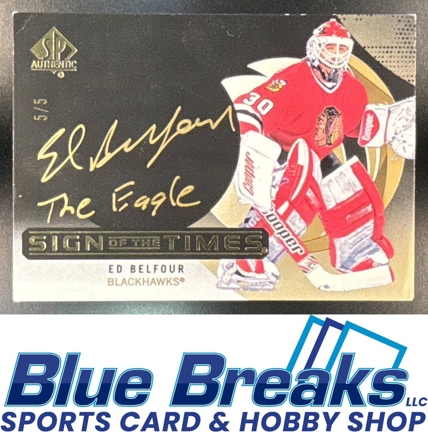 2024-25 Upper Deck Sign of the Times Auto Ed Belfour #SOTT-BE Chicago Blackhawks
