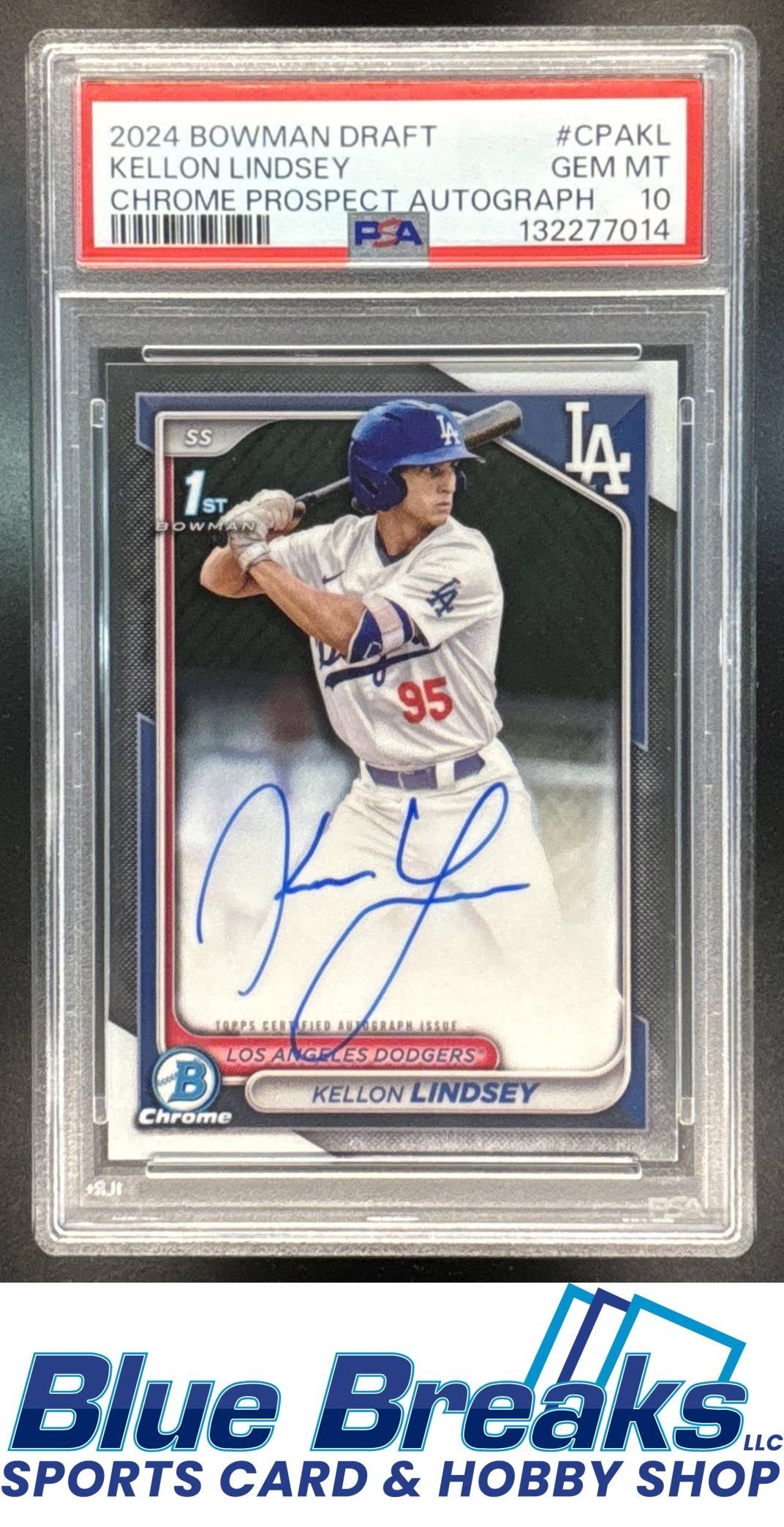 2024 Bowman Draft Kellon Lindsey #CPA-KL Chrome Auto 1st Prospect PSA 10 Los Angeles Dodgers