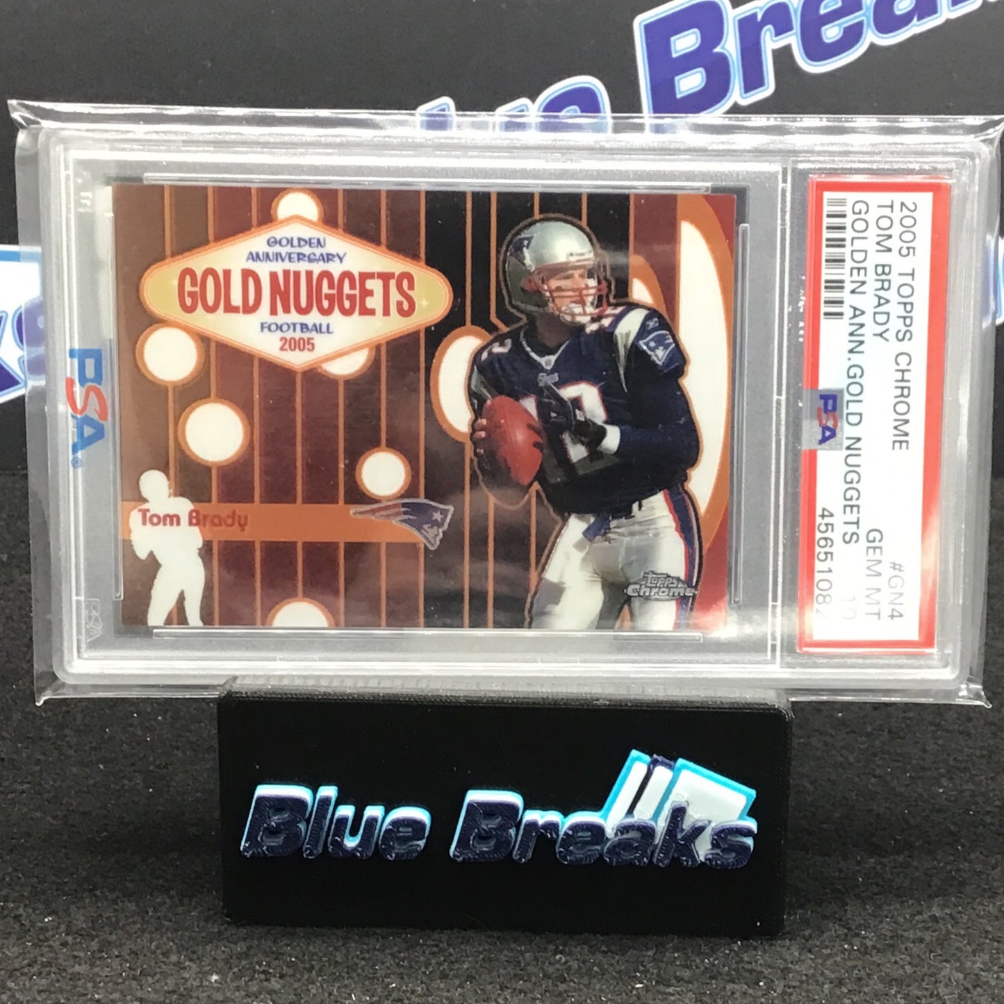 2005 Topps Chrome Golden Anniversary Gold Nuggets Tom Brady #GN4 PSA 10 Patriots