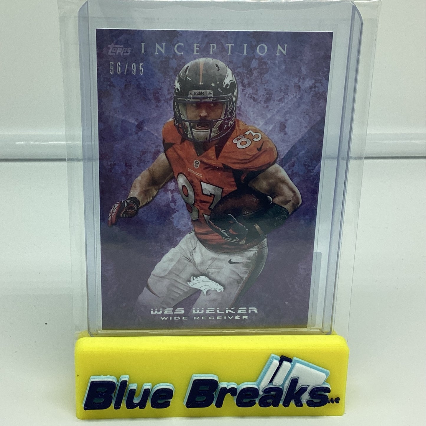 2013 Inception - Wes Welker 56/95