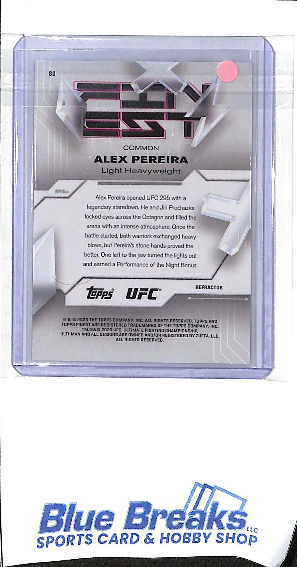 2025 Topps Finest - common - refractor - Alex Pereira - light weight - #80 - UFC