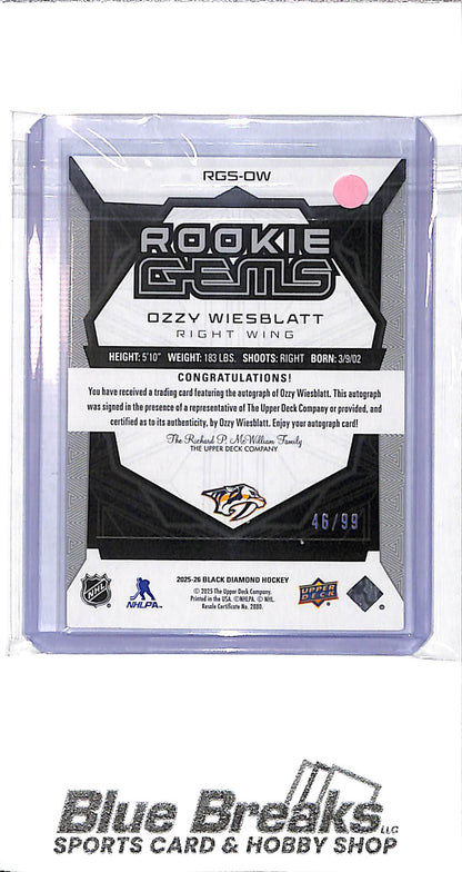 2025-26 Upper Deck - Black Diamond - Rookie Gems - Ozzy Wiesblatt - auto - 46/99 - #RGS-OW - hockey - Predators