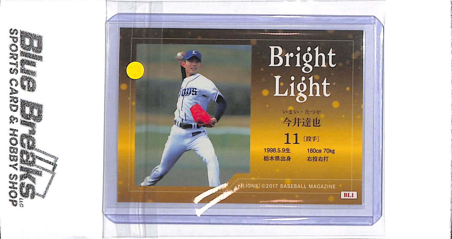 2017 BBM - Bright Light - Tatsuya Imai - RC - #BL1 - baseball - Saitama Seibu Lions - Astros