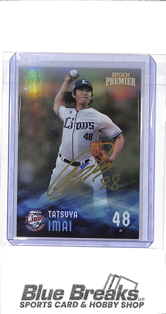 2023 EPOCH - Premier - Signature Regular Printed (Facsimile) - Tatsuya Imai - 02/30 - #PS10 -Saitama Seibu Lions - baseball - Astros