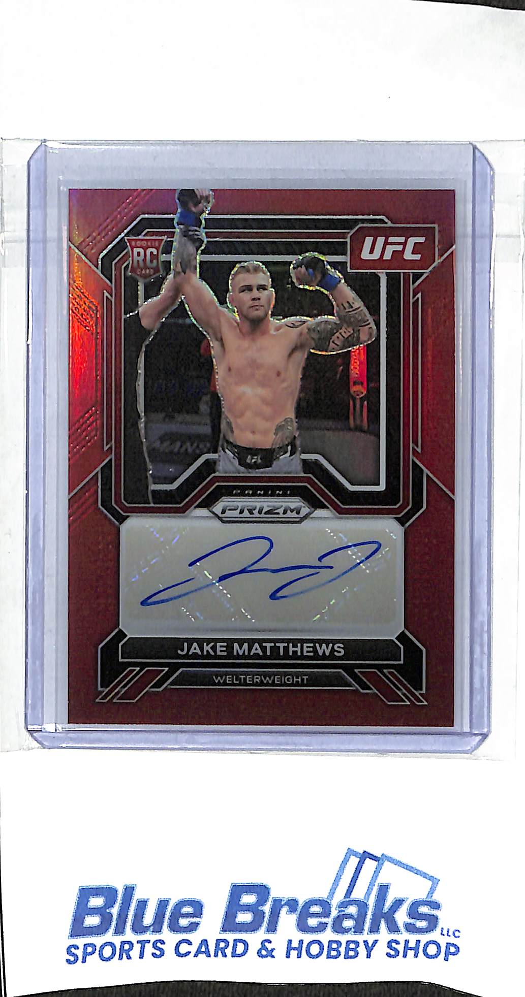 2023 Panini - Prizm - red - Jake Matthews - auto - 40/99 - RC - #SA-JMT - UFC - welterweight