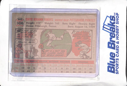 1956 Topps - Curt Roberts - #306 - baseball - Pirates