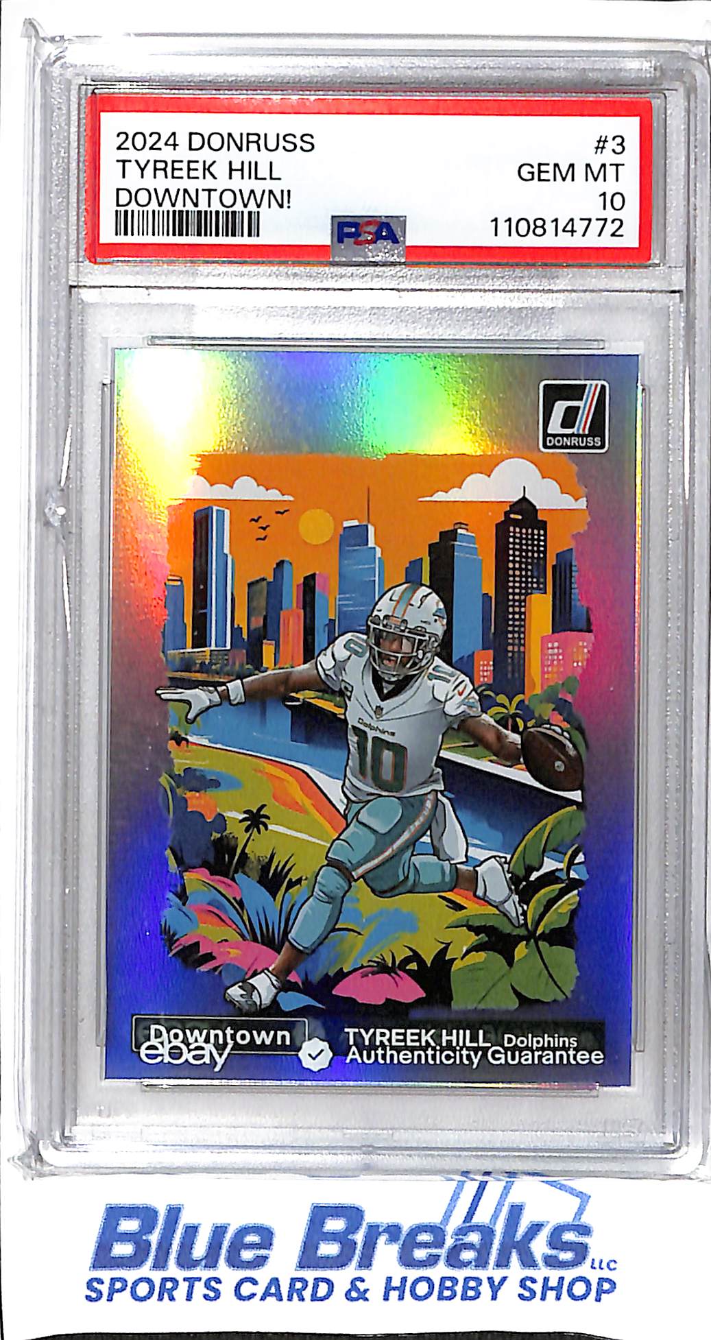 2024 Panini - Donruss - Downtown! - Tyreek Hill - #3 - PSA 10 - football - Dolphins - drop