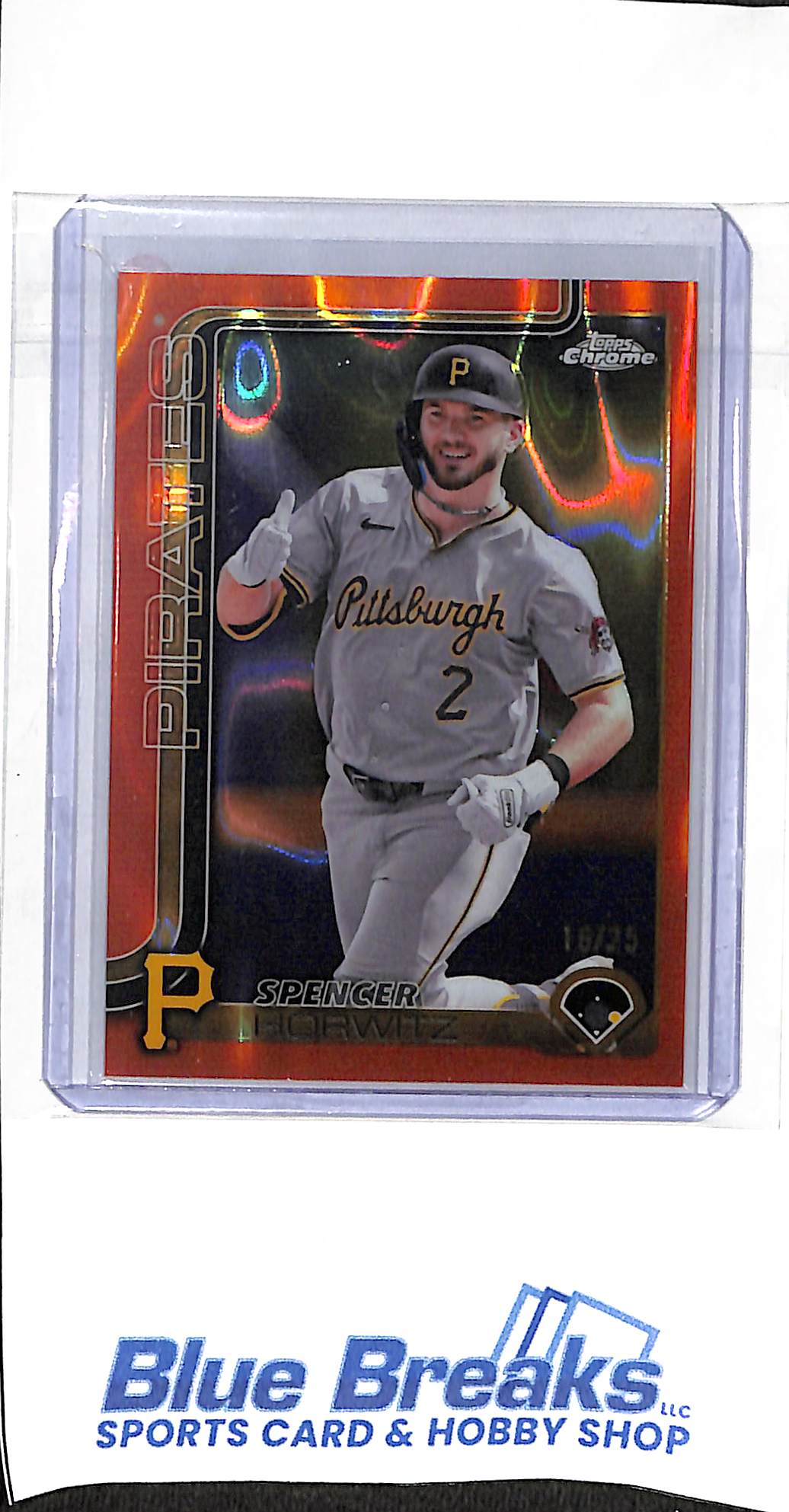 2025 Topps Chrome - orange raywave - Spencer Horwitz - 16/25 - #243 - baseball - Pirates