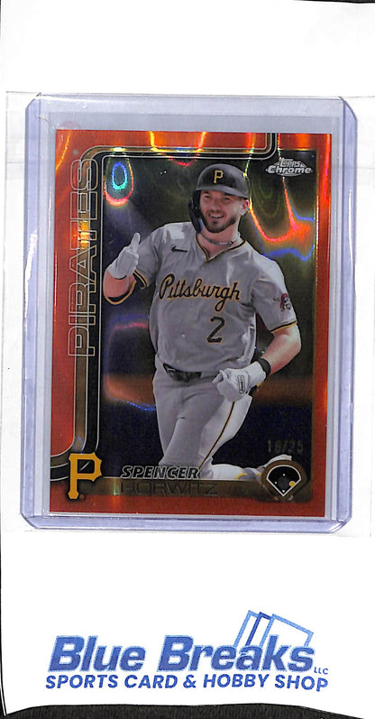 2025 Topps Chrome - orange raywave - Spencer Horwitz - 16/25 - #243 - baseball - Pirates