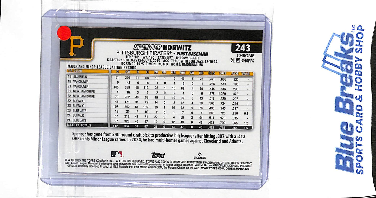 2025 Topps Chrome - orange raywave - Spencer Horwitz - 16/25 - #243 - baseball - Pirates