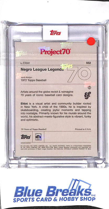2021 Topps - Project 70 - 1972 Topps - Negro League Legends - Efdot - #662 - baseball