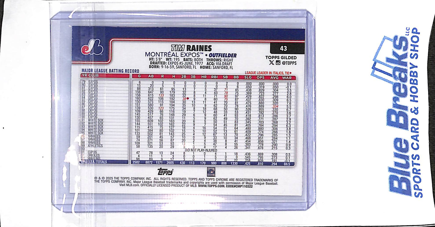 2025 Topps Chrome Gilded - Tim Raines - 94/99 - #43 - baseball - Expos/Nationals