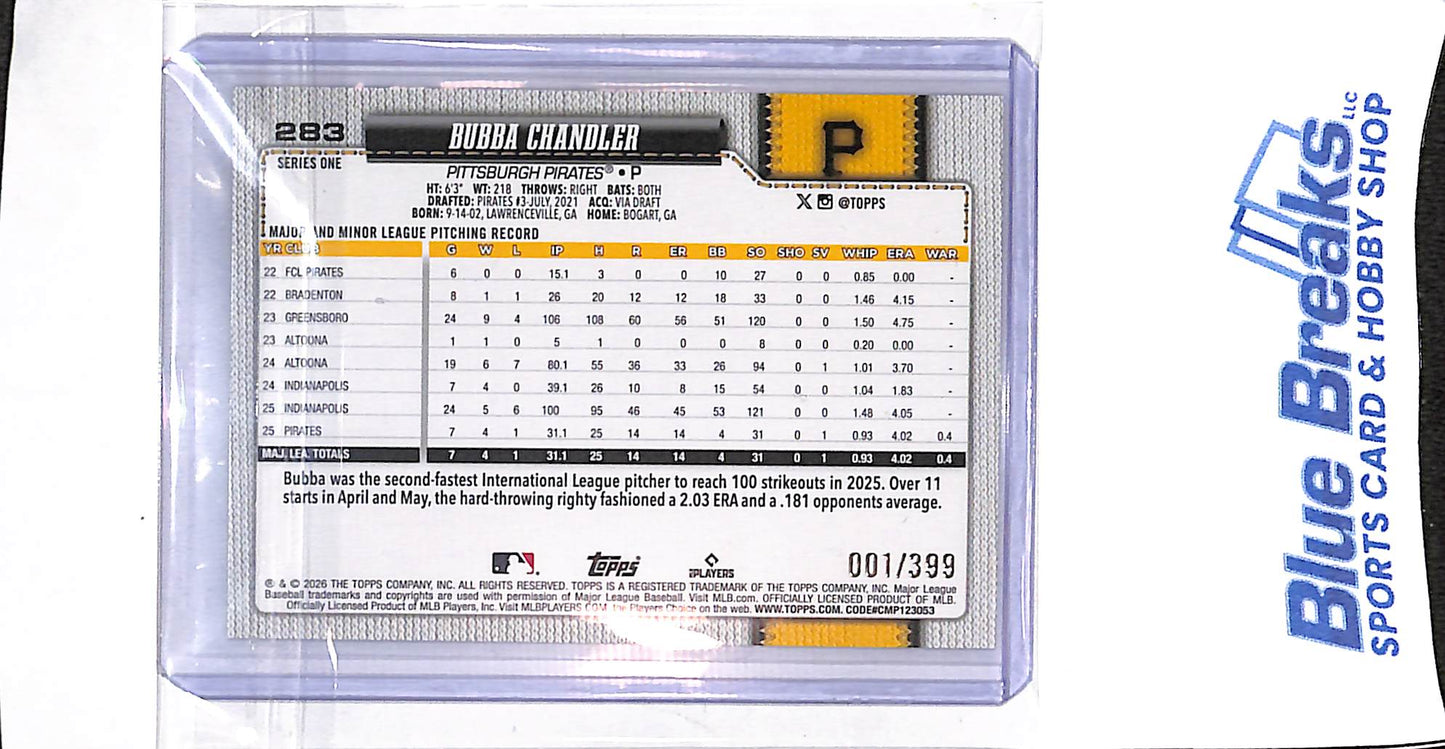 2026 Topps - Series One - yellow - Bubba Chandler - 001/399 - RC - #283 - baseball - Pirates