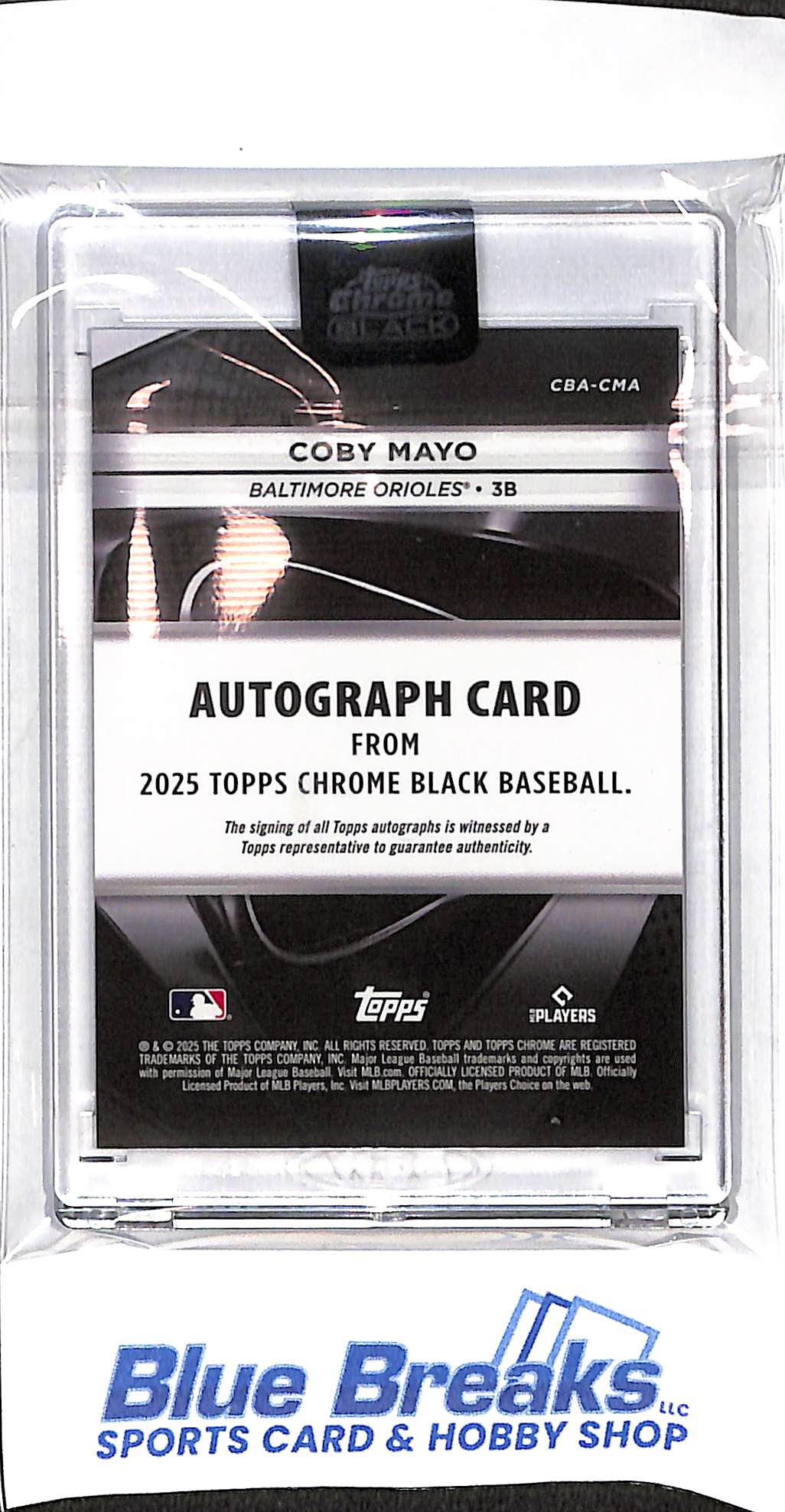 2025 Topps Chrome Black - black - Coby Mayo - auto - 09/10 - RC - #CBA-CMA - baseball - Orioles