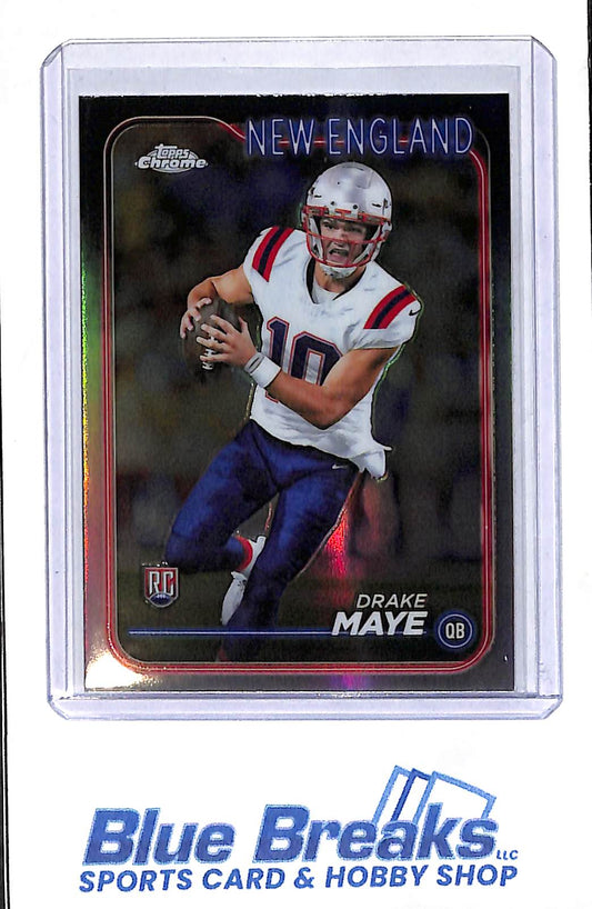 2024 Topps Chrome - refractor - Drake Maye - RC - #203 - football - Patriots - drop