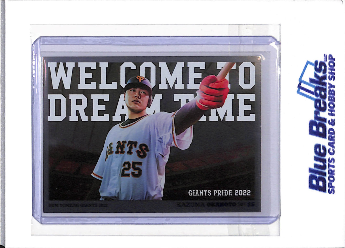 2022 BBM - Giants Pride - Welcome to Dream Time - Kazuma Okamoto - #GP12 - baseball - Yomiuri Giants - Blue Jays