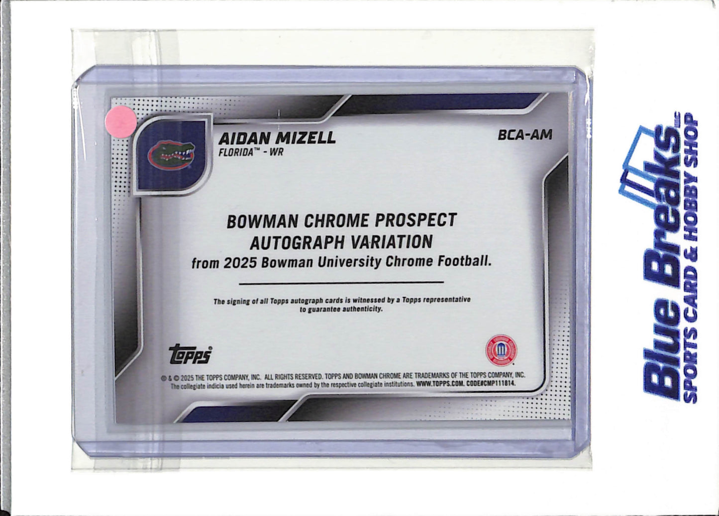 2025 Bowman - Aidan Mizell - Bowman University Chrome Football - Florida Gators -Auto - 1st - #BCA-AM
