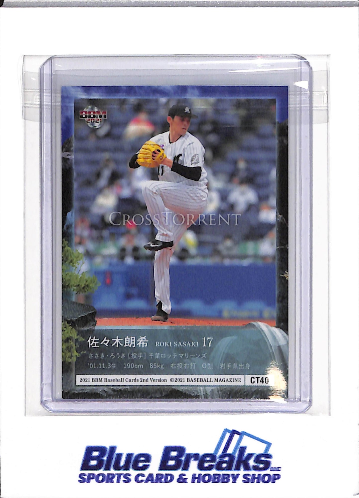 2021 BBM - Roki Sasaki - Chiba Lotte Marinę - Los Angeles Dodgers - CrossTorrent - 2nd Version - #CT40