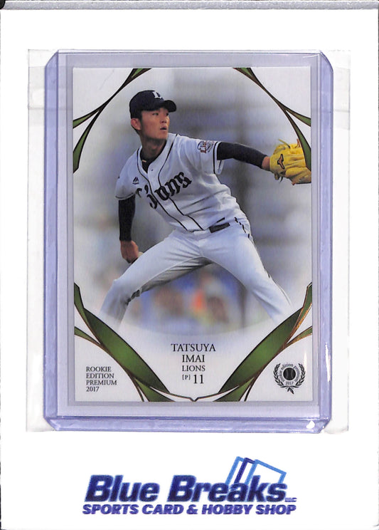 2017 BBM - Rookie Edition Premium - Tatsuya Imai - #RP10 - baseball - Saitama Seibu Lions - Astros