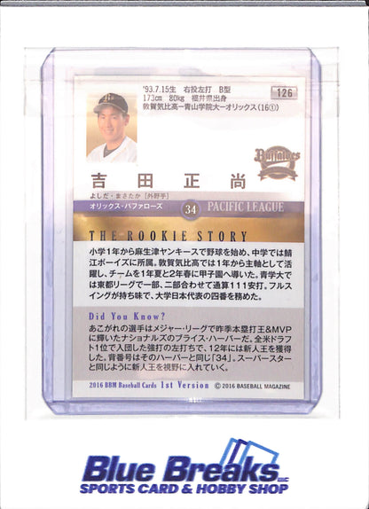 2016 BBM - 1st Version - Masataka Yoshida - rookie - #126 - baseball - Orix Buffaloes