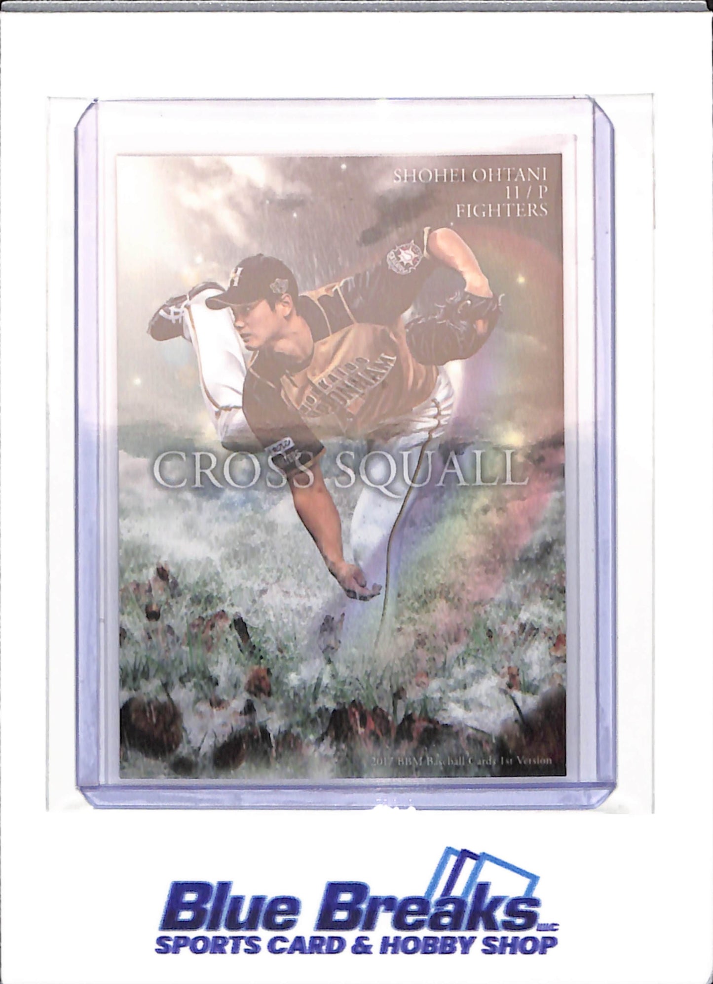 2017 BBM - 1st Version - Cross Squall - Shohei Ohtani - #CS01 - baseball - Nippon Ham Fighters - Dodgers