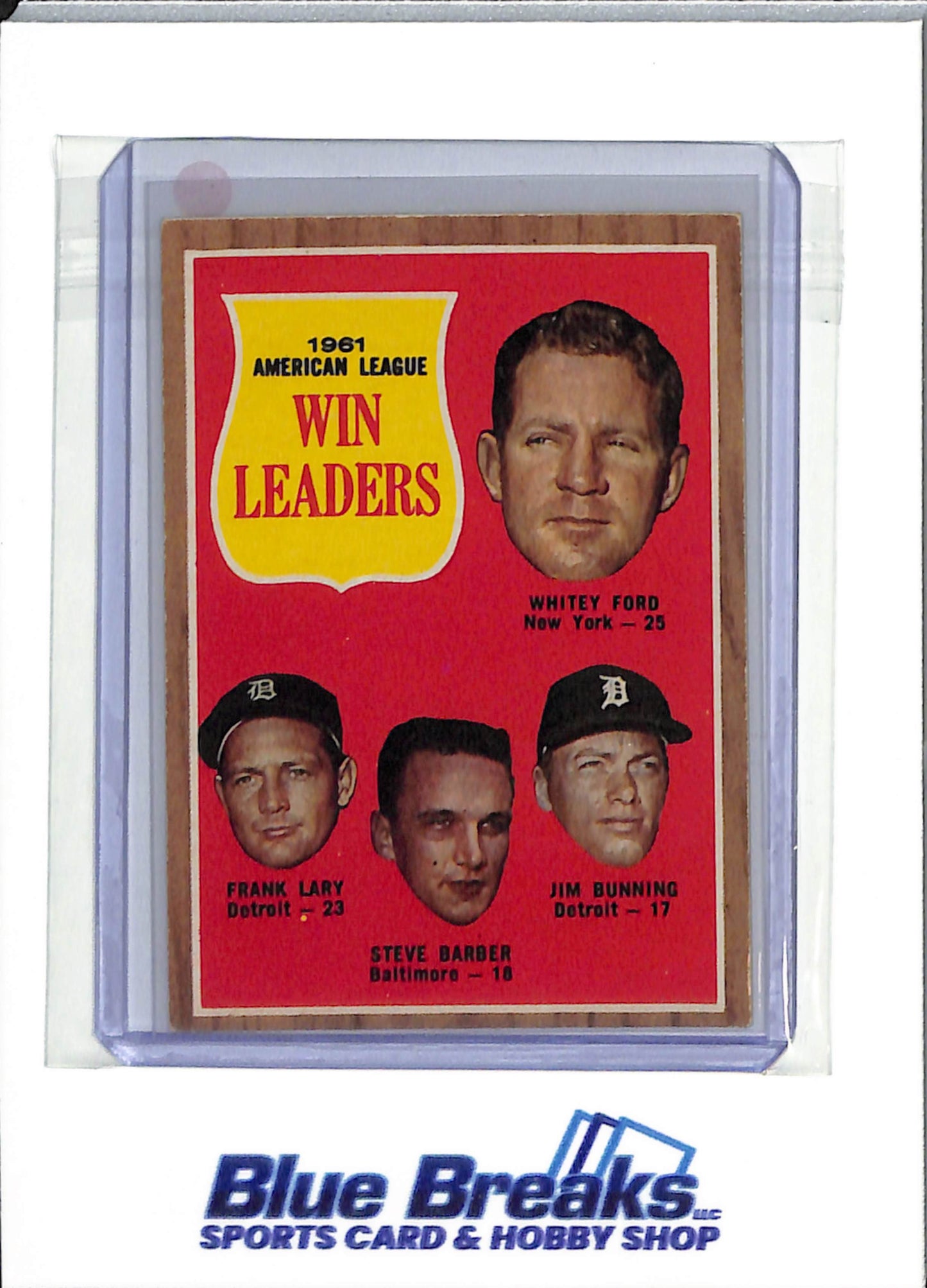 1962 Topps - 1961 American League Win Leaders - Whitey Ford - Frank Lary - Steve Barber - Jim Bunning - #57 - baseball