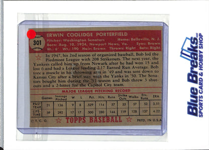 1952 Topps - Bob Porterfield - #301 - baseball - Senators